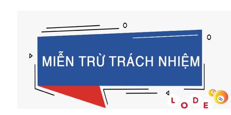 miễn trừ trách nhiệm